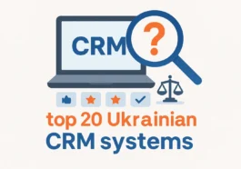 ТОП 20 украинских CRM-систем для товарного бизнеса